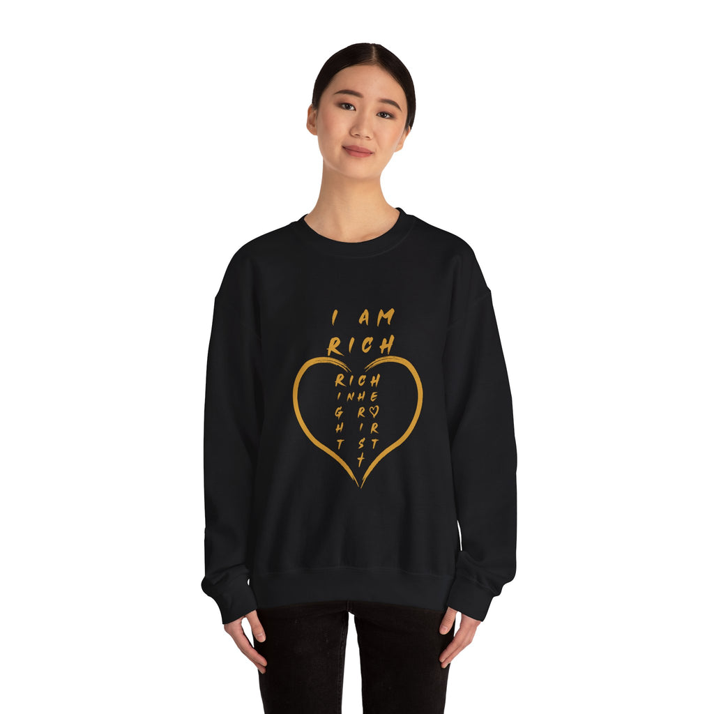 I am RICH Crewneck Sweatshirt