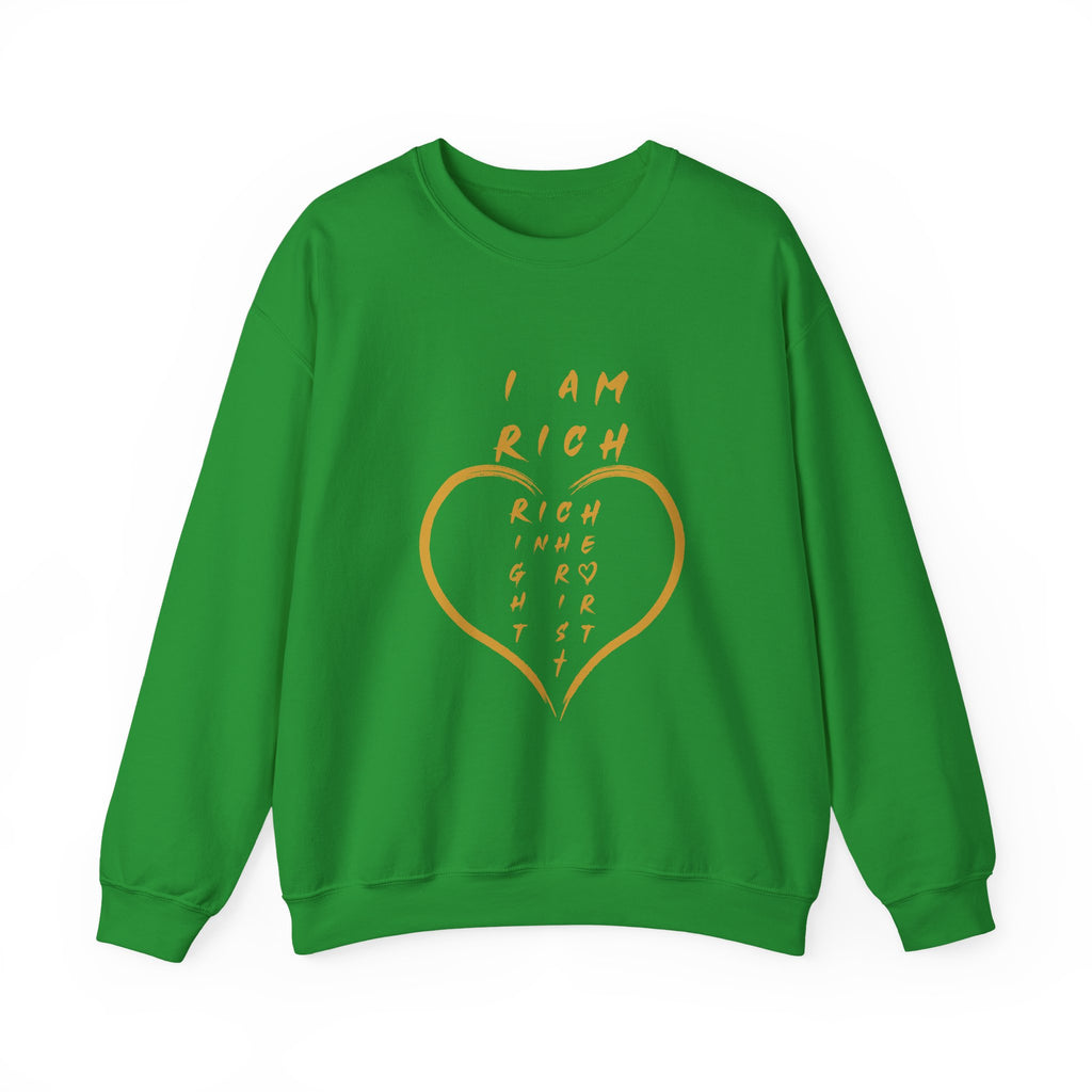 I am RICH Crewneck Sweatshirt