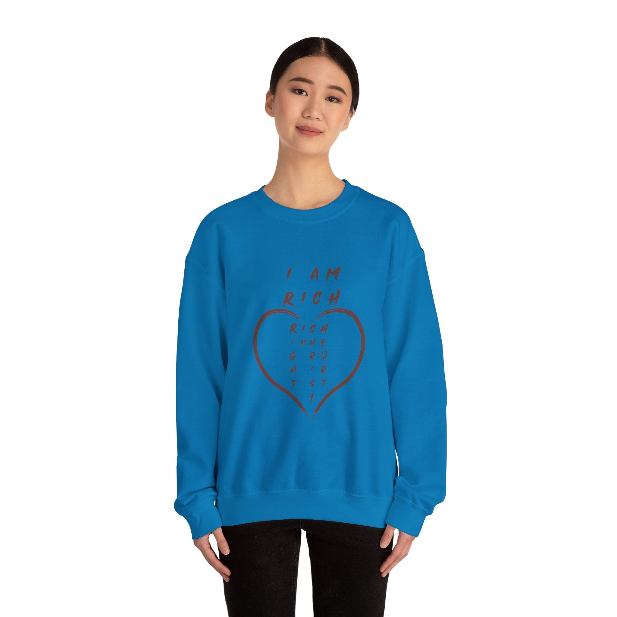 I am RICH Crewneck Sweatshirt