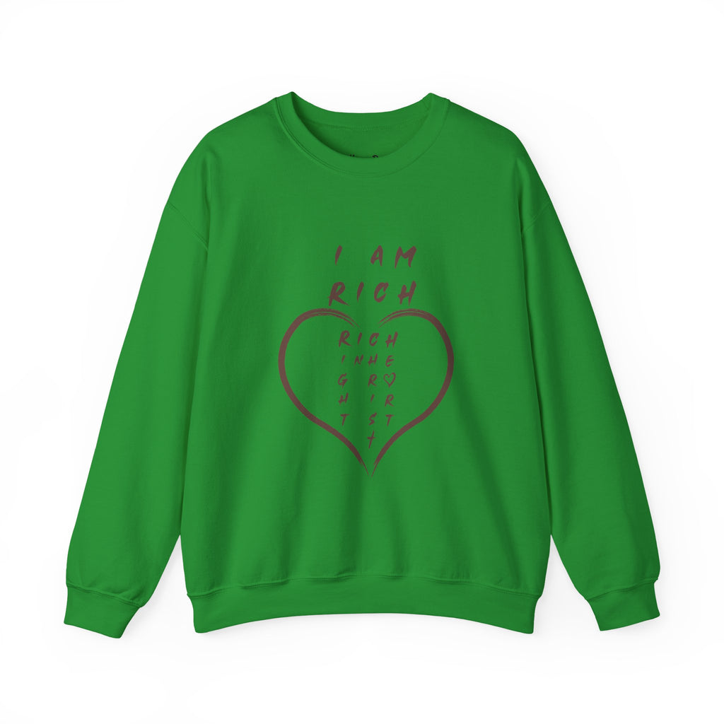 I am RICH Crewneck Sweatshirt