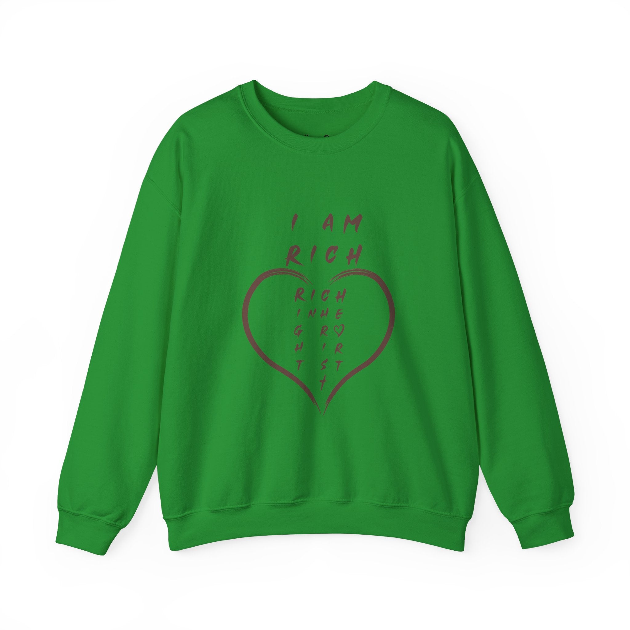 I am RICH Crewneck Sweatshirt
