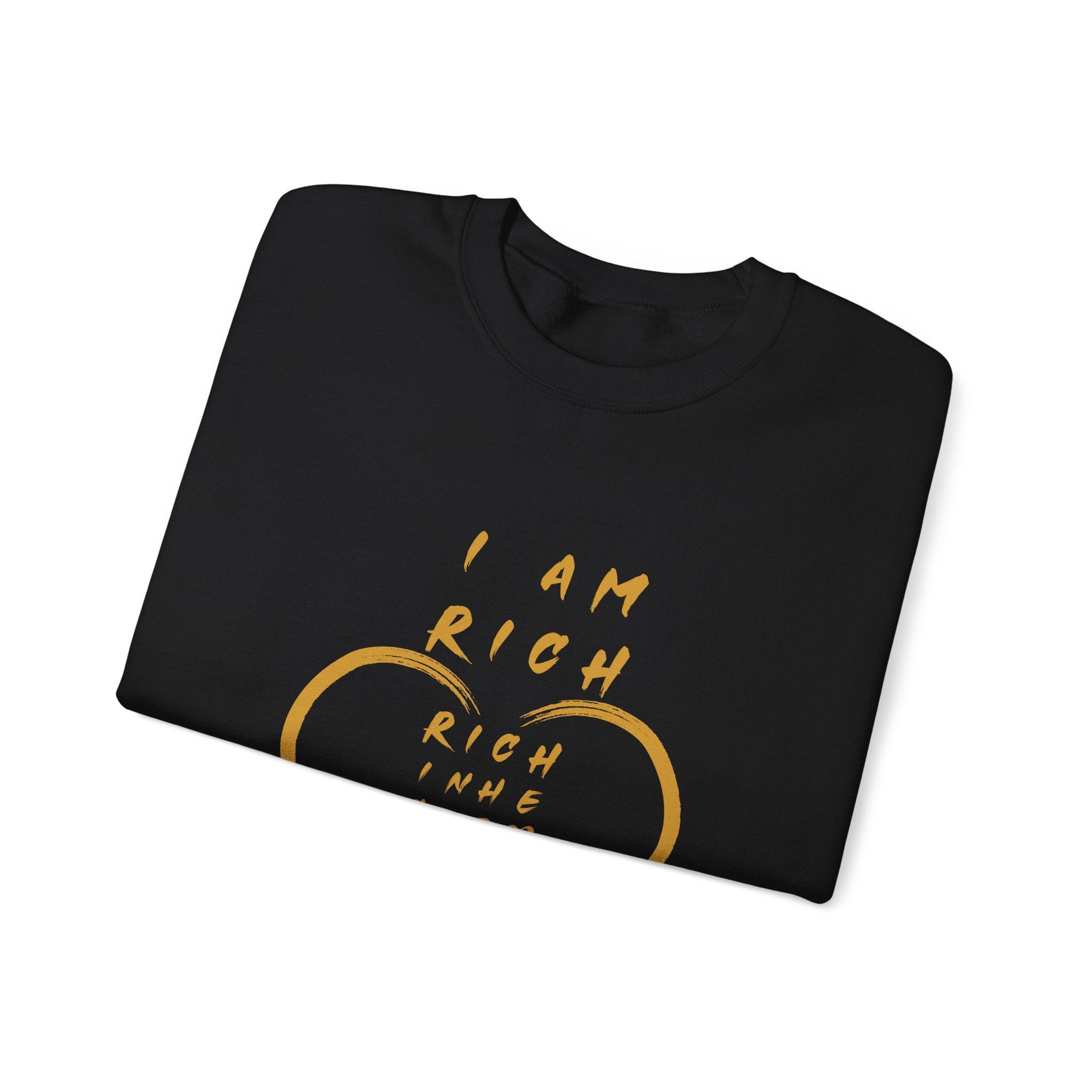 I am RICH Crewneck Sweatshirt