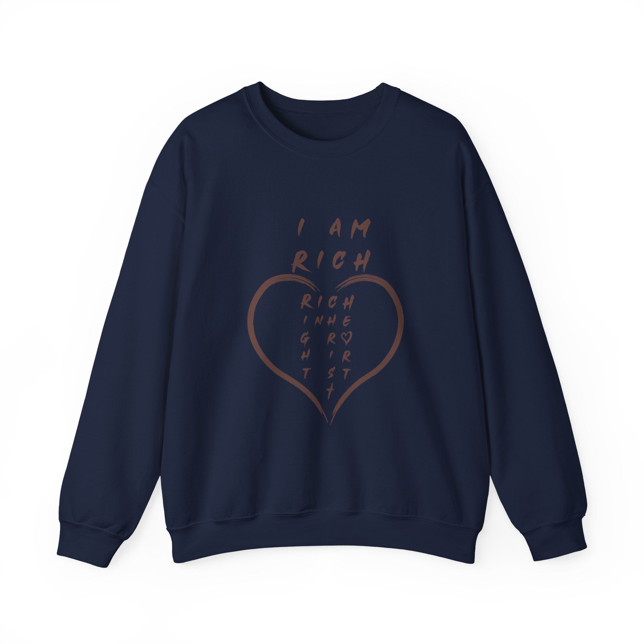 I am RICH Crewneck Sweatshirt