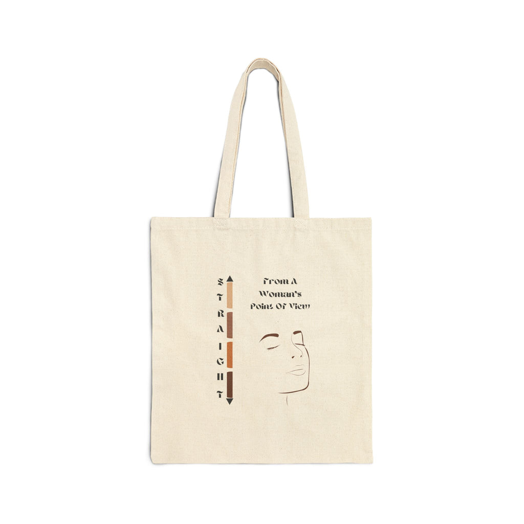 Straight From a Women's Point of View | Cotton Canvas Bag, Eco-Friendly Shopping, Gift for Her, Motivational Quote, Casual Style