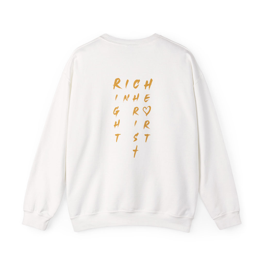 I am RICH Crewneck Sweatshirt