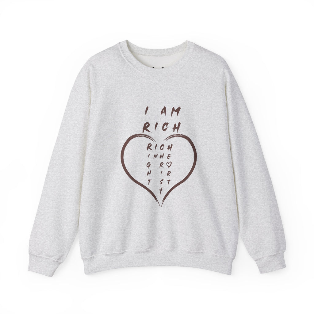 I am RICH Crewneck Sweatshirt