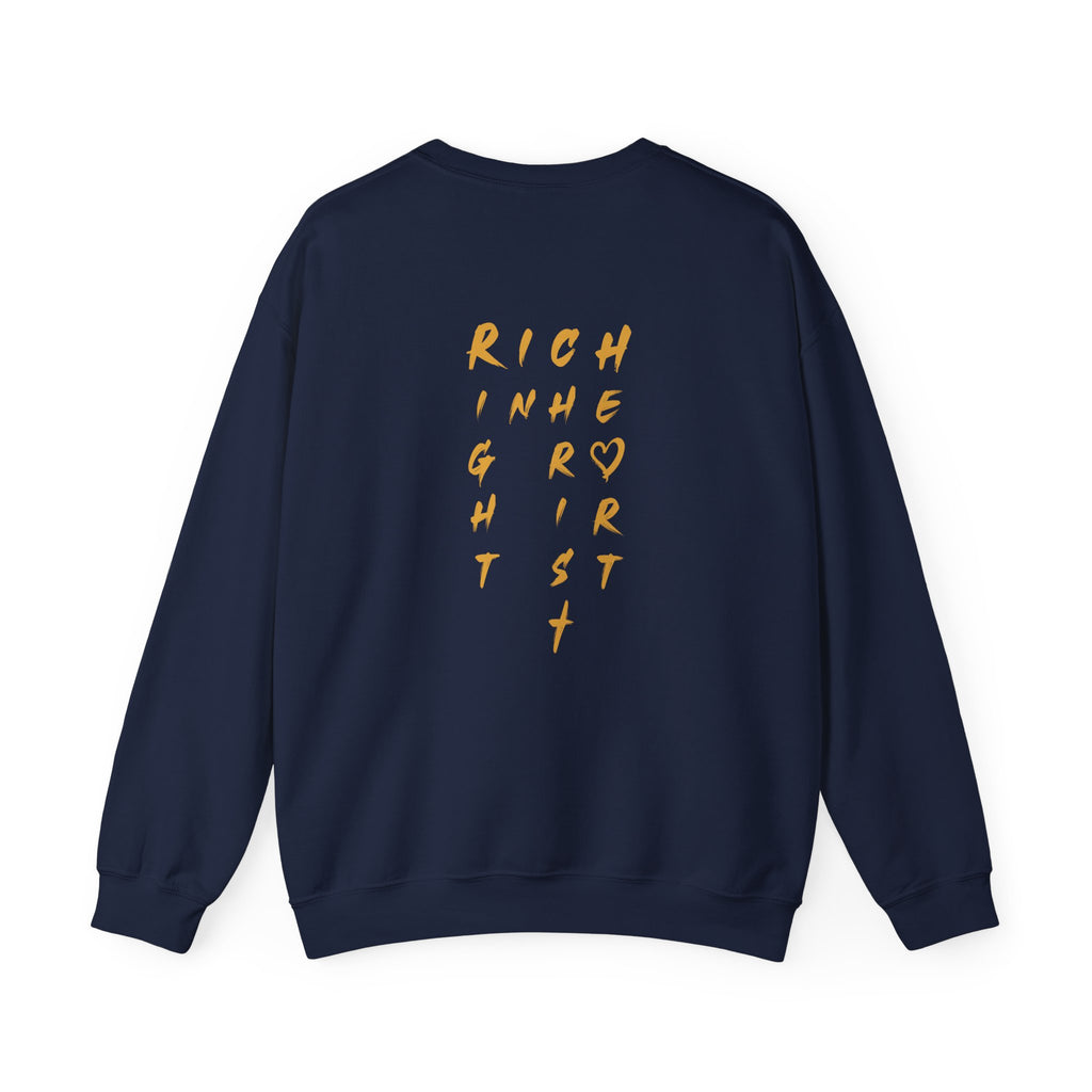 I am RICH Crewneck Sweatshirt