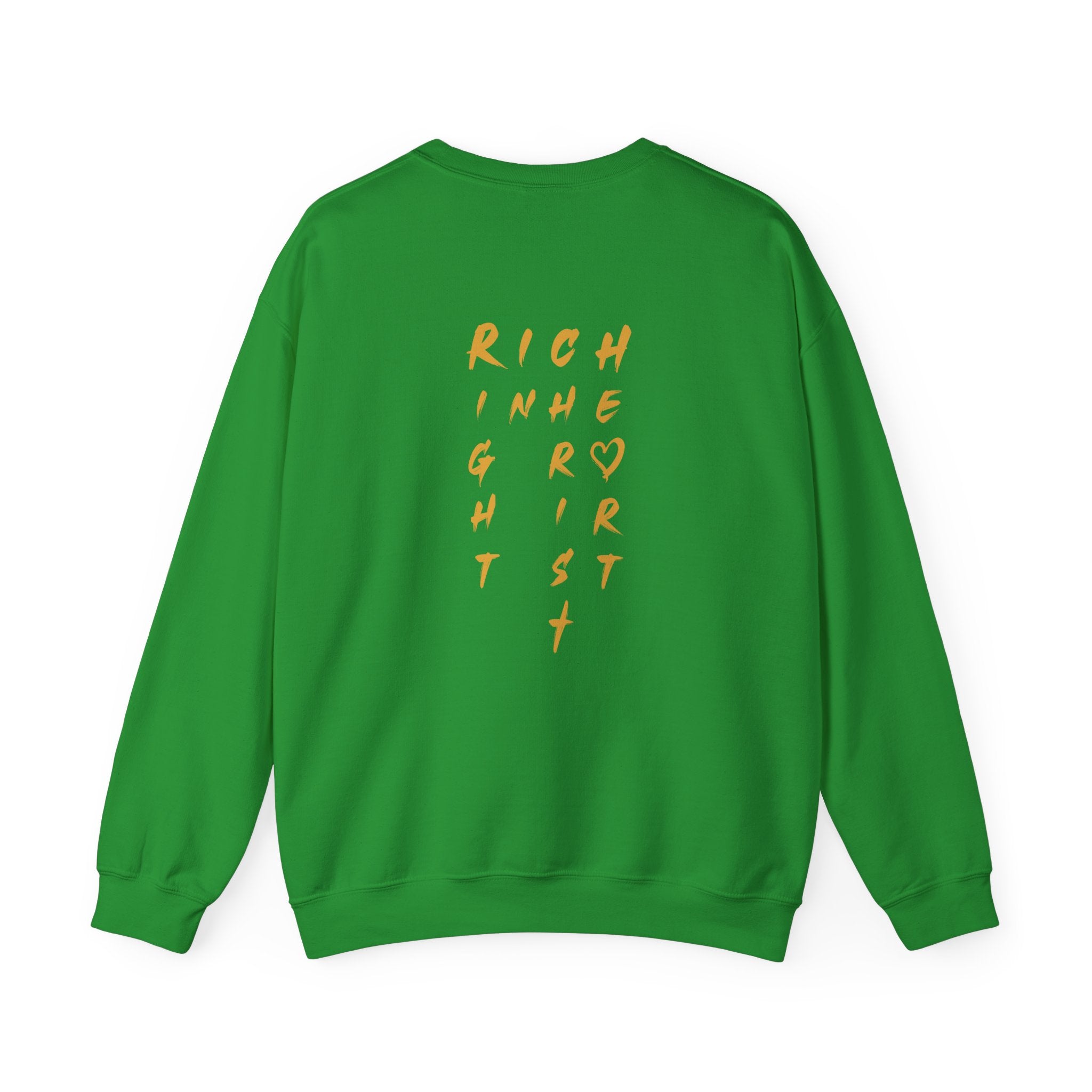 I am RICH Crewneck Sweatshirt